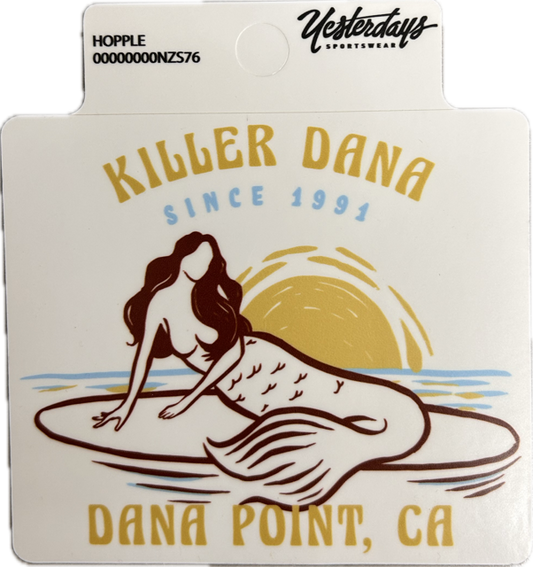 Killer Dana Dana Point Hopple Sticker