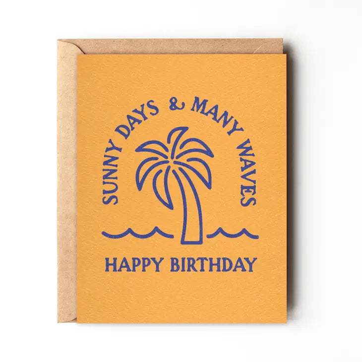 Sunny Days and Many Ways Happy Birthday Card